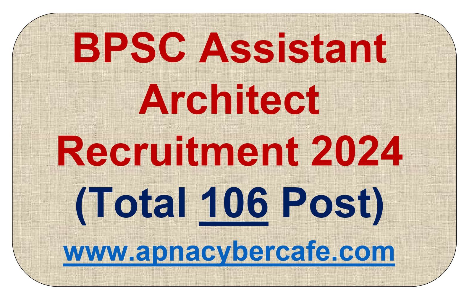 BPSC Assistant Architect Recruitment 2024