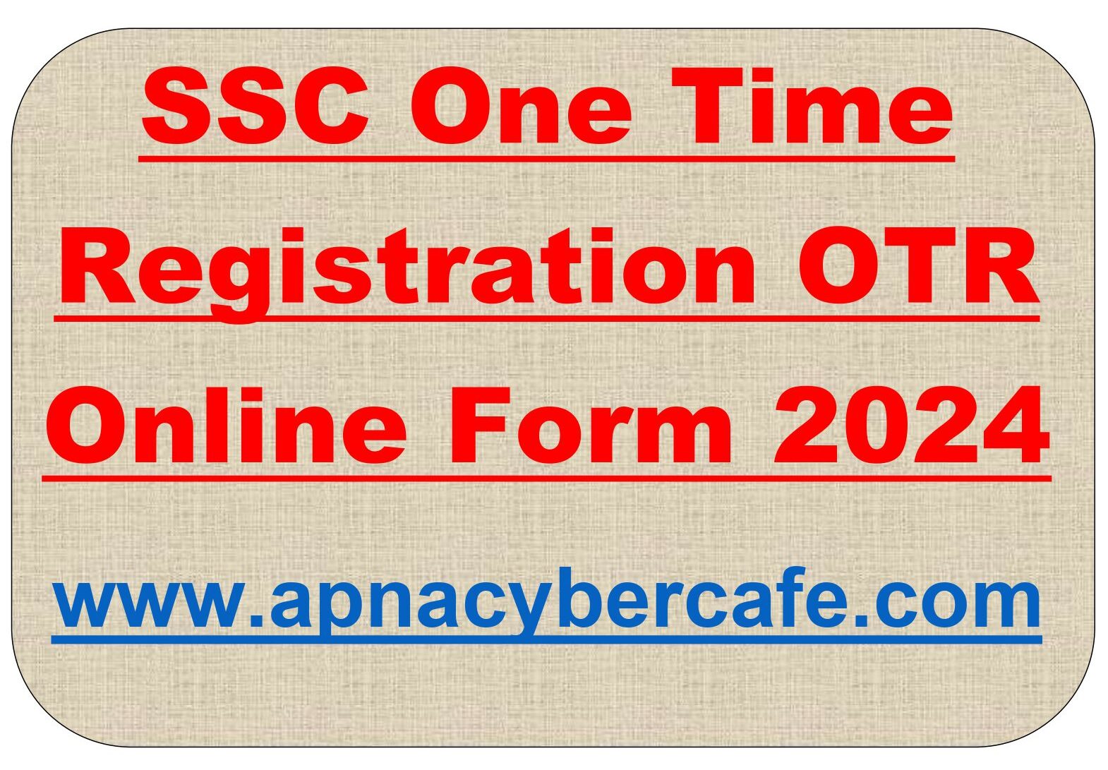 SSC OTR Registration